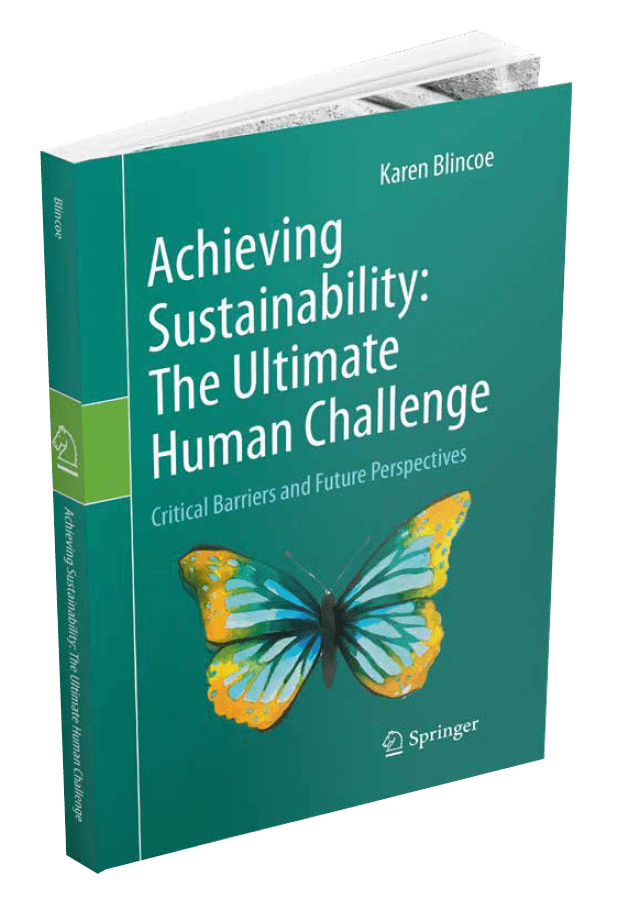 Achieving Sustainability: The Ultimate Human Challenge